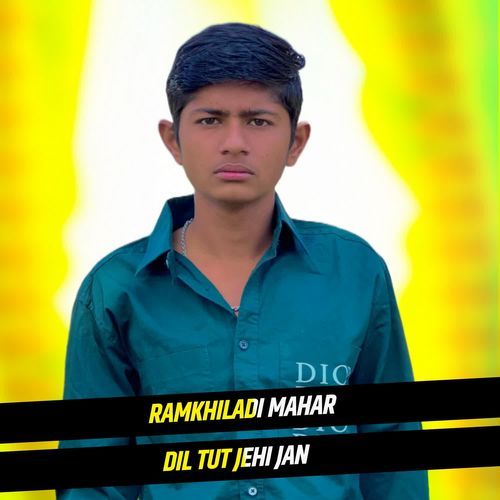 Dil Tut Jehi Jan