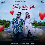 Dil Wali Gal