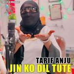 JINKO DIL TUTE