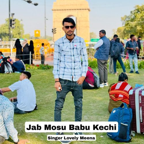 Jab Mosu Babu Kechi