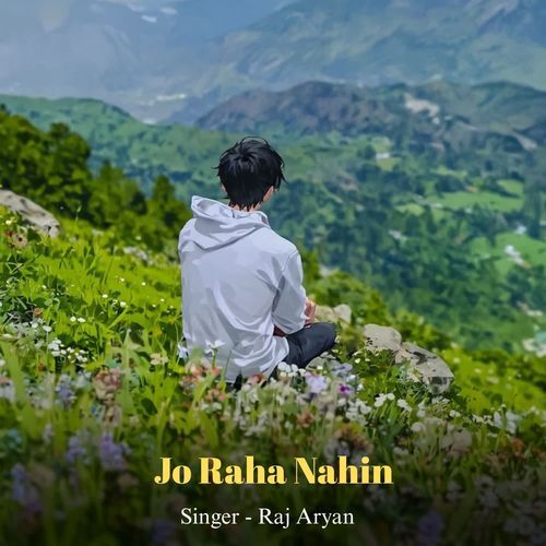 Jo Raha Nahin