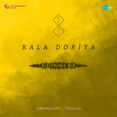 Kala Doriya Electronic Mix