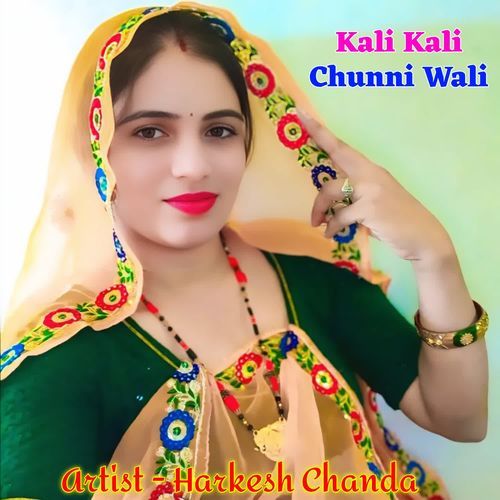 Kali Kali Chunni Wali