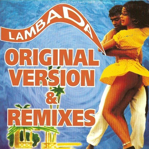 https://c.saavncdn.com/819/Lambada-Original-Version-Remixes-Portuguese-2009-500x500.jpg