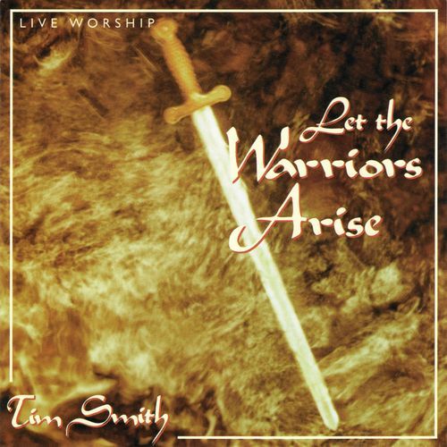 Let The Warriors Arise (Live)
