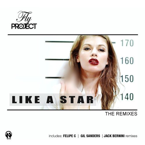 Like A Star (Gil Sanders Remix) - Song Download From Like A Star.