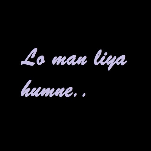 Lo man liya humne (Lofi)_poster_image