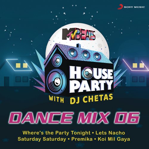 MTV Beats House Party Dance Mix 06 (DJ Chetas)
