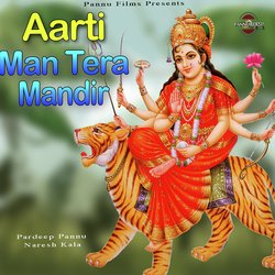 Man Tera Mandir (Aarti)-PxJSWSxSXkc