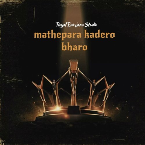 Mathepara Kadero Bharo