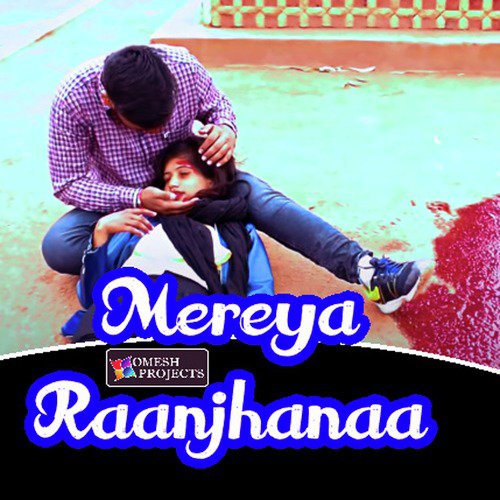 Mereya Raanjhanaa_poster_image