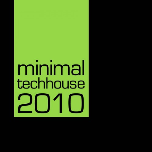 Minimal Tech House 2010