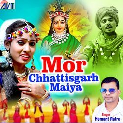 Mor Chhattisgarh Maiya-KStcARBRU1k