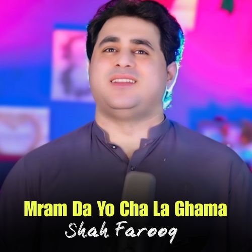 Mram Da Yo Cha La Ghama