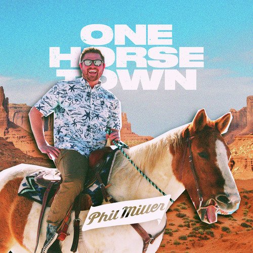 One Horse Town