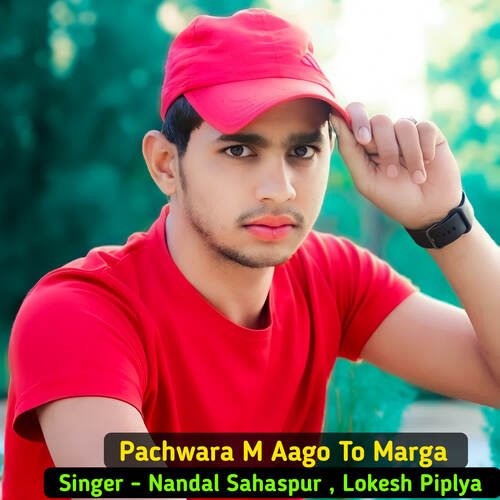 Pachwara M Aago To Marga