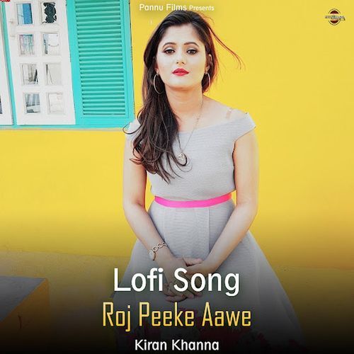 Roj Peeke Aawe (Lofi Remix)