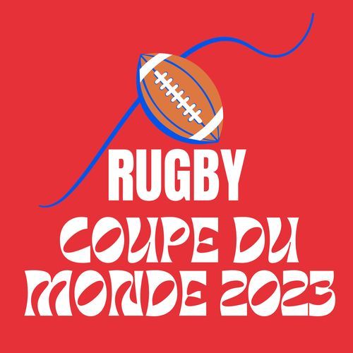 Rugby Coupe du Monde 2023