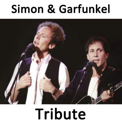 Scarborough Fair: Tribute to Simon & Garfunkel