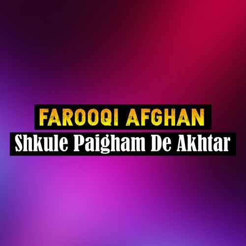 Shkule Paigham De Akhtar