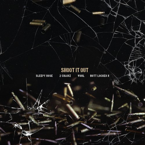 Shoot It Out (feat. Worl &amp; Hott LockedN)_poster_image