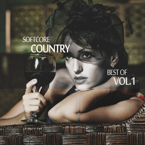 Softcore Country - Best of, Vol. 1