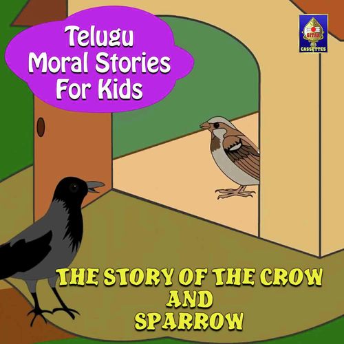 Telugu Moral Stories for Kids - The Story Of the Crow And Sparrow