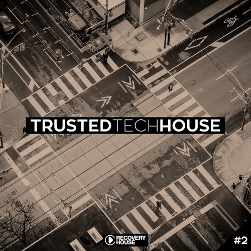 Trusted Tech House, Vol. 2