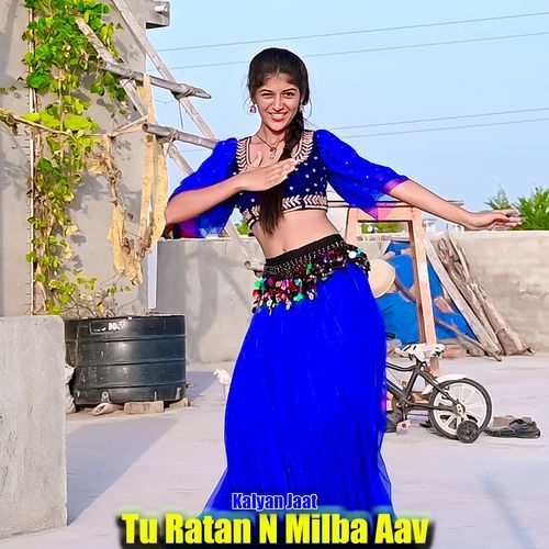 Tu Ratan N Milba Aav