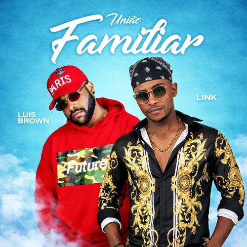 União Familiar (feat. Luis Brown)