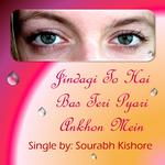 Zindagi to Hai Bas Teri Pyari Ankhon Mein (Urdu Hindi)