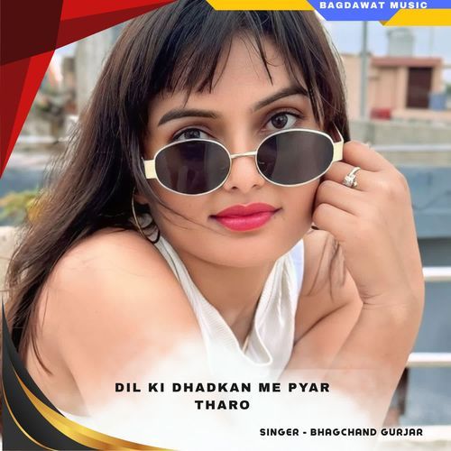 dil ki dhadkan me pyar tharo