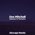 welcome to the dance (airscape remix)