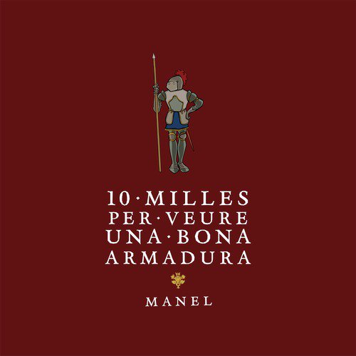 10 milles per veure una bona armadura