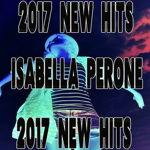2017 New Hits