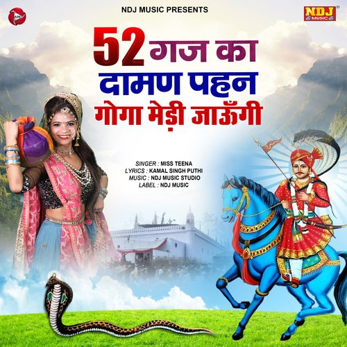 52 Gaj Ka Daman Pahan Goga Medi Jaaungi - Single