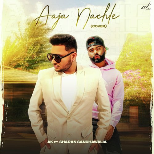 Aaja Nachle (feat. Sharan Sandhawalia)_poster_image