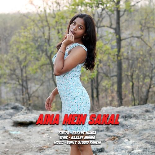 Aina Mein Sakal