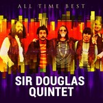 She's About A Mover Lyrics - Sir Douglas Quintet - Only on JioSaavn