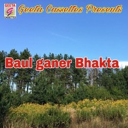 Baul Ganer Bhakta-B0UxdTwdZ0A