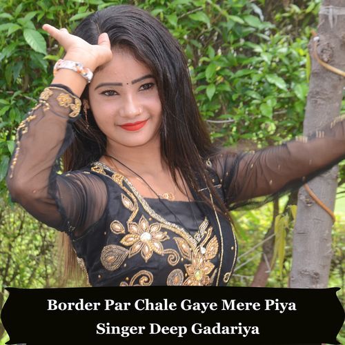 Border Par Chale Gaye Mere Piya