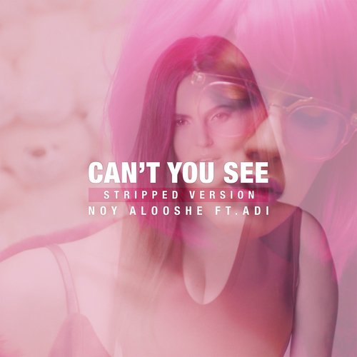 Can&#039;t You See (Stripped)_poster_image