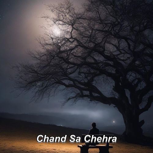 Chand Sa Chehra