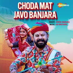 Choda Mat Javo Banjara-ORtcBkBSQgM