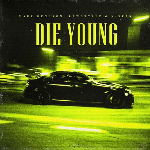 Die Young