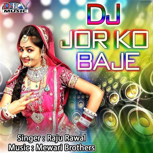 Dj Jor Ko Baje