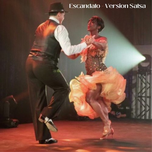 Escandalo (Version Salsa)