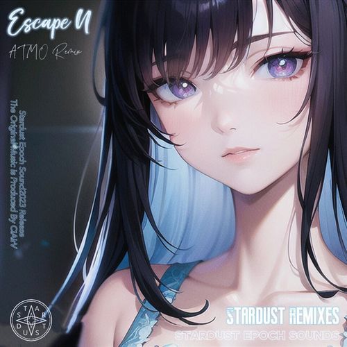 Escape U (Atmo Remix)