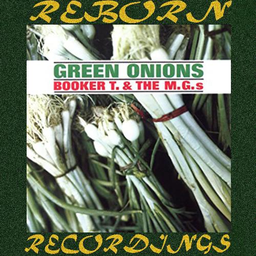 Green Onions (Hd Remastered)