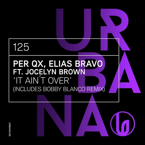 It Ain't Over (feat. Jocelyn Brown)